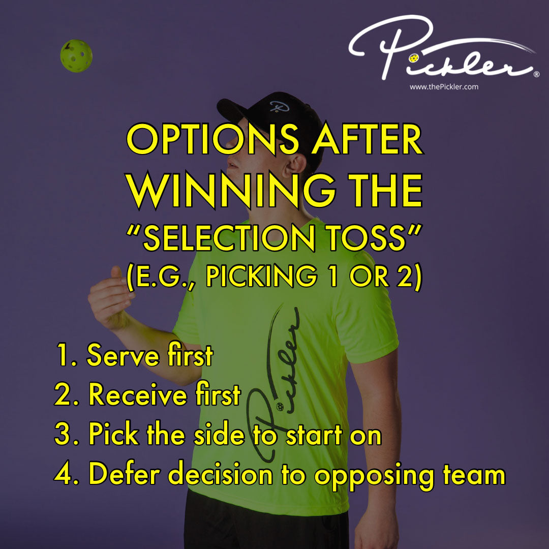 Options After Winning Pickleball Toss | Pickler Pickleball